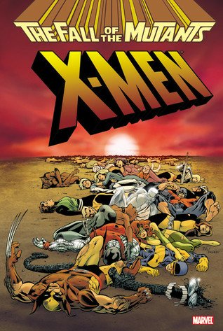 X-Men Fall Of The Mutants Omnibus