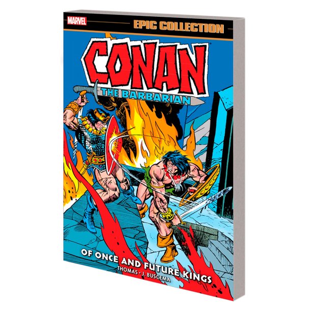 Marvel Epic Collection Conan The Barbarian V.5 Of Once & Future Kings