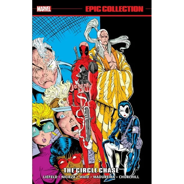 Marvel Epic Collection Deadpool V.1 The Circle Chase