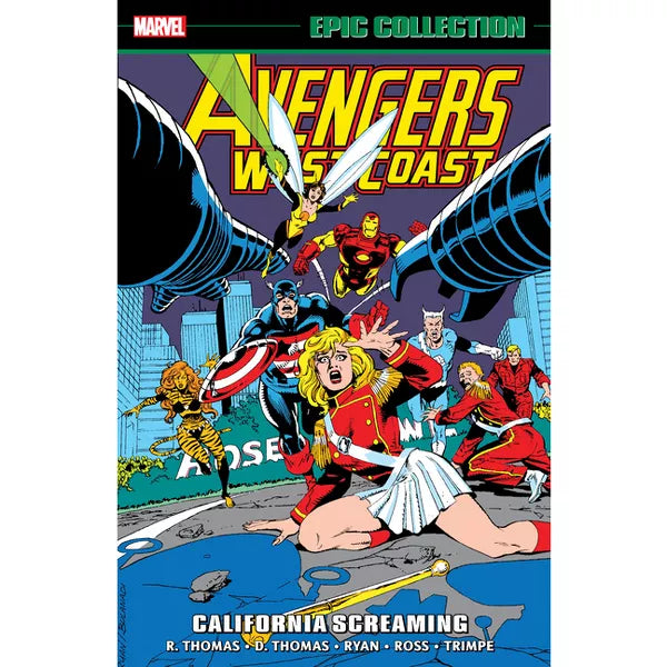 Marvel Epic Collection Avengers West Coast V.6 California Screaming