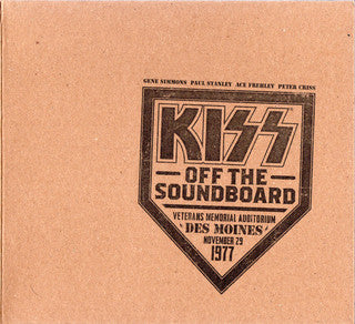 Kiss - Off The Soundboard Live Des Moines 1977